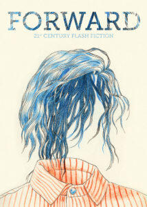 Forward: 21st Century Flash Fiction