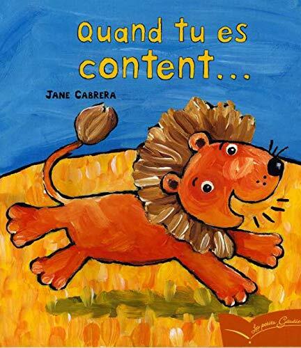 Quand Tu Es Content...