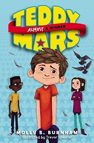 Teddy Mars (Book 2): Almost a Winner