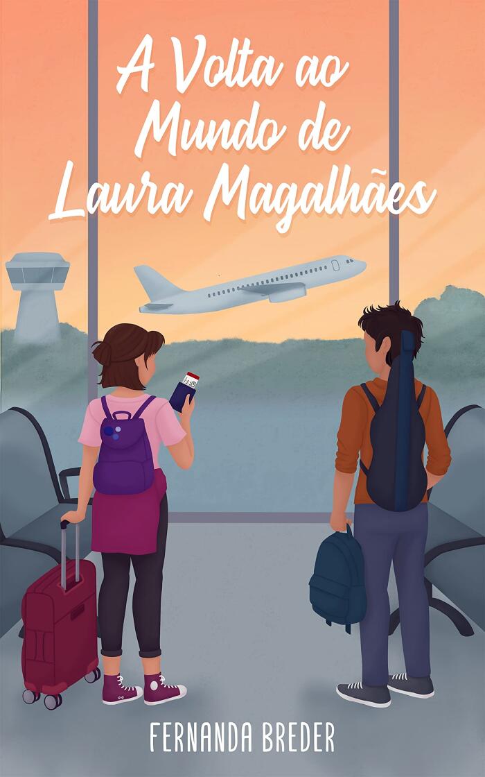 A Volta ao Mundo de Laura Magalhães (Entre Amigas e Viagens)