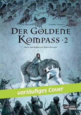 Der goldene Kompass Band 2