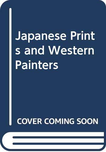 Japanese prints and Western painters