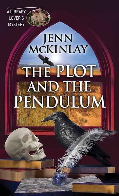 The Plot and the Pendulum: A Library Lover's Mystery (Center Point Premier Mystery