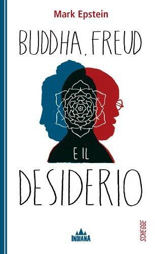Buddha, Freud e il desiderio