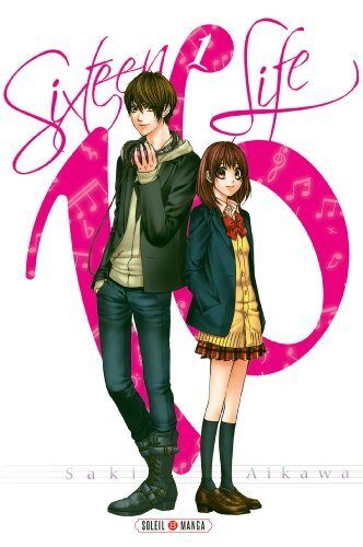 16 Life, Tome 1