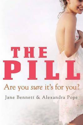 The Pill: Are You Sure It's for You?