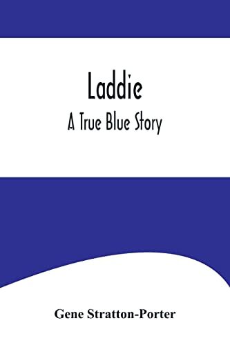 Laddie: A True Blue Story