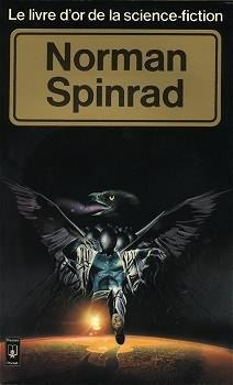 Le livre d'or de la science-fiction: Norman Spinrad