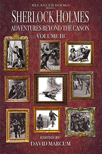 Sherlock Holmes: Adventures Beyond the Canon