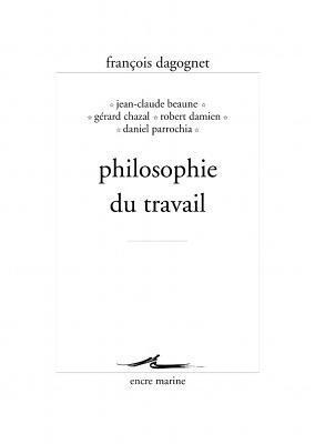 Philosophie du travail (Encre Marine)