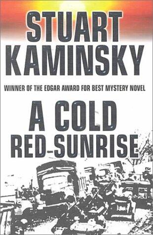 A Cold Red Sunrise: An Inspector Porfiry Rostnikov Mystery