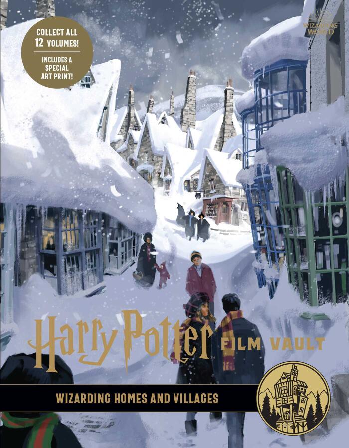 Harry Potter: Film Vault (Volume 10): Wizarding Homes and Villages