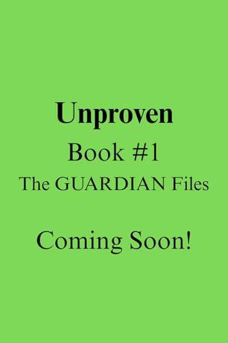 Unproven: An Occult Suspense Mystery Romance of Magic, Murder, and Hidden Truths