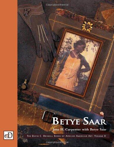 Betye Saar (David C. Driskell Series of African American Art)