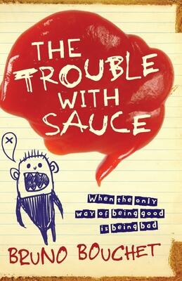 Trouble with Sauce