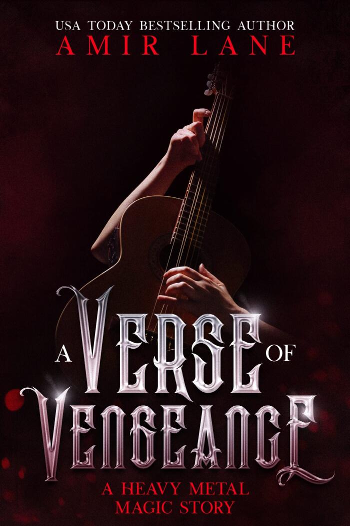 A Verse of Vengeance: A Heavy Metal Blood Story