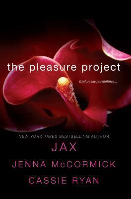 The Pleasure Project: The Science of Pleasure / Project Seduction / A Pirate's Pleasure
