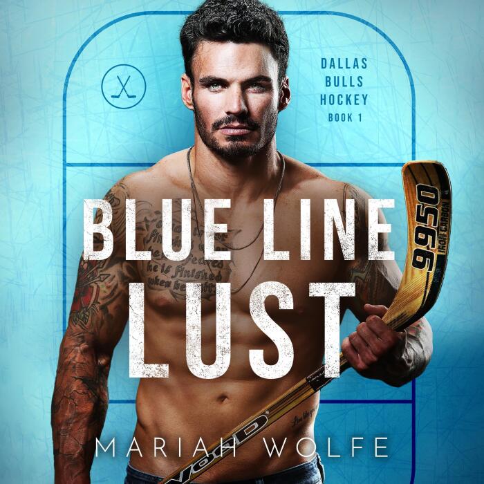Blue Line Lust: Dallas Bulls Hockey, Book 1