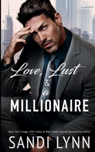 Love, Lust & a Millionaire