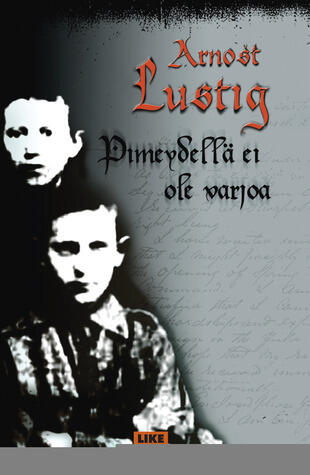 Pimeydellä ei ole varjoa