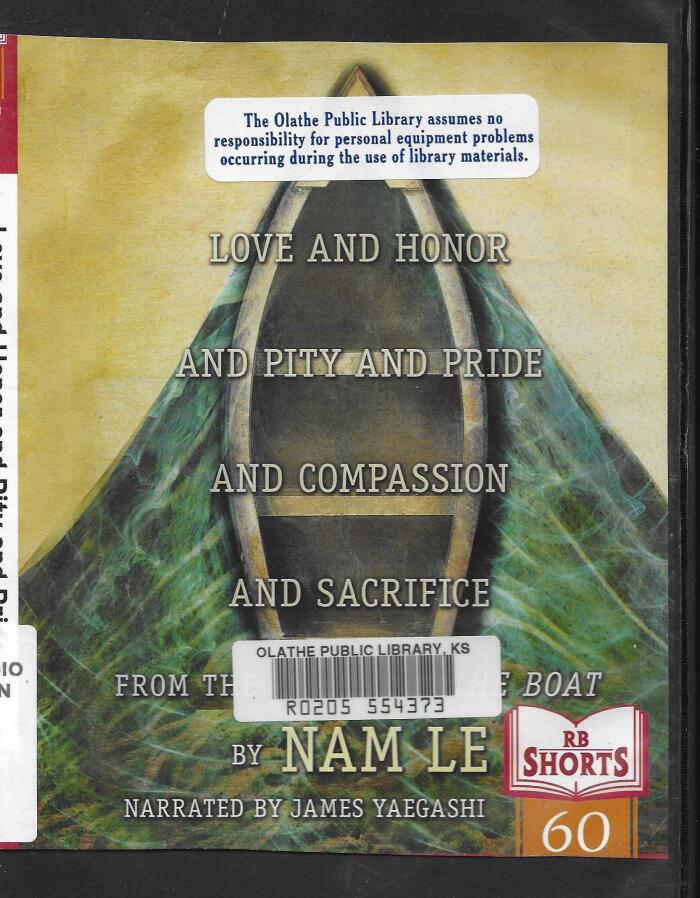 Love and Honor and Pity and Pride and Compassion and Sacrifice (From the Collection The Boat)