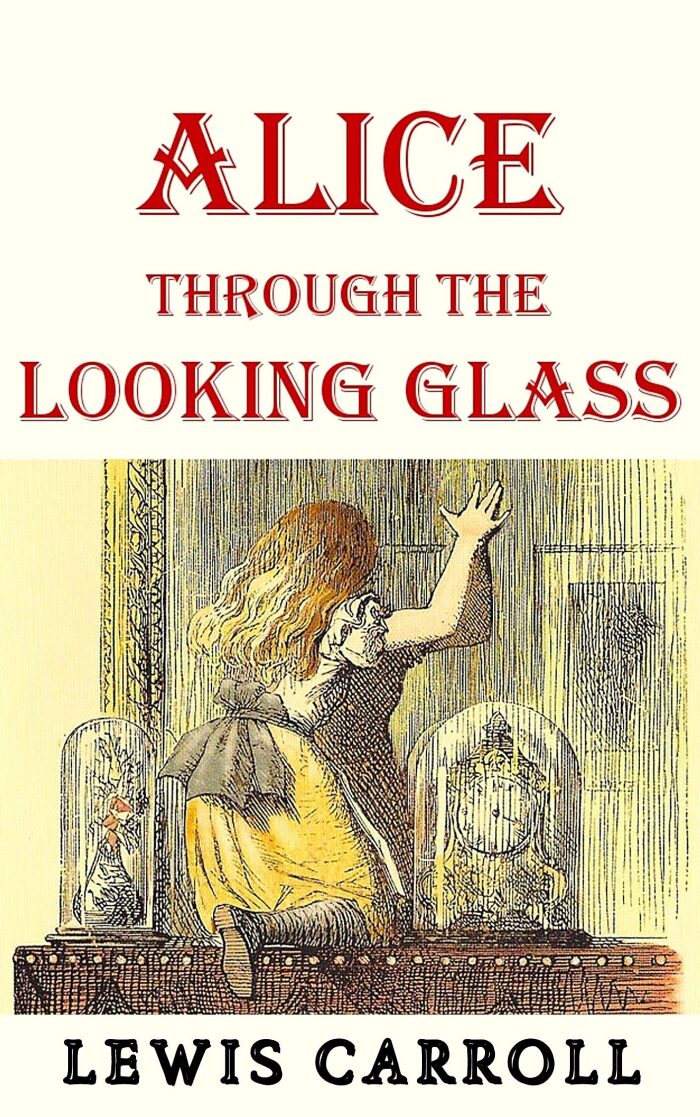 Alice's Adventures in Wonderland & Through the Looking-Glass