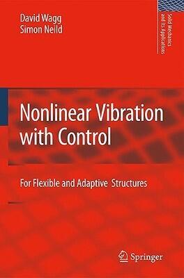 Nonlinear Vibration with Control: For Flexible and Adaptive Structures