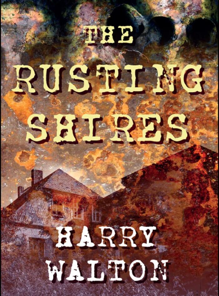 The Rusting Shires