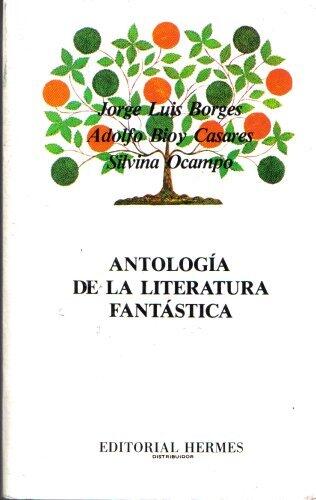 Antología de la Literatura Fantástica