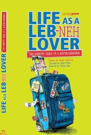 Life as a Leb-neh Lover