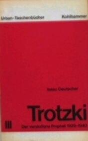 Der verstoßene Prophet: 1929-1940