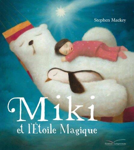 Miki et l'etoile magique
