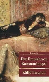Der Eunuch von Konstantinopel