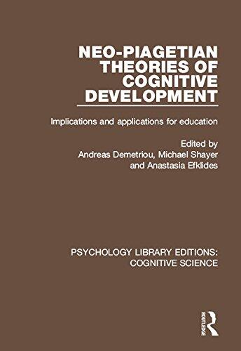 Neo-Piagetian Theories of Cognitive Development: Implications and Applications for Education