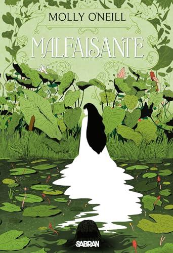 Malfaisante (ebook) (Sabran Adulte)