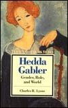 Hedda Gabler: Gender, Role and World
