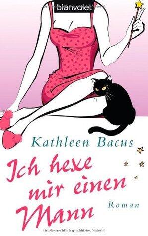 Ich hexe mir einen Mann