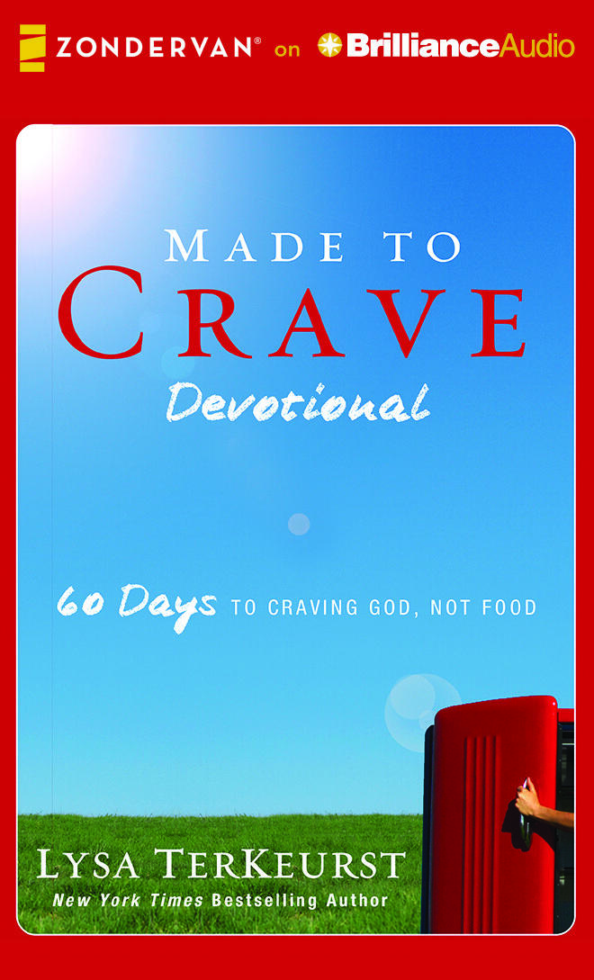 Made to Crave Devotional: 60 Days to Craving God, Not Food