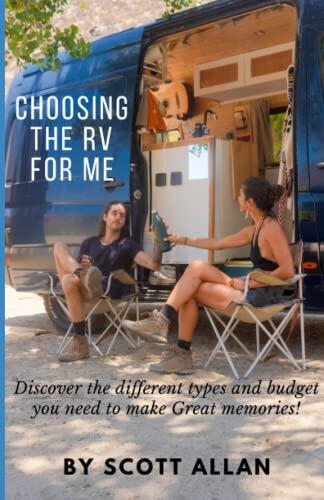 Choosing The Rv For Me: Discover The Different Types And Budget You Need To Make Great Memories