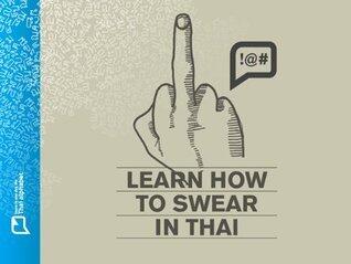How To Swear In Thai