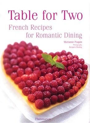 Table for Two: French Recipes for Romantic Dining