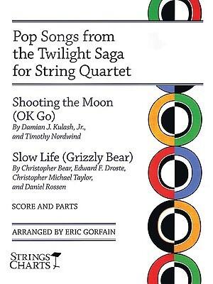 Pop Songs from the Twilight Saga for String Quartet