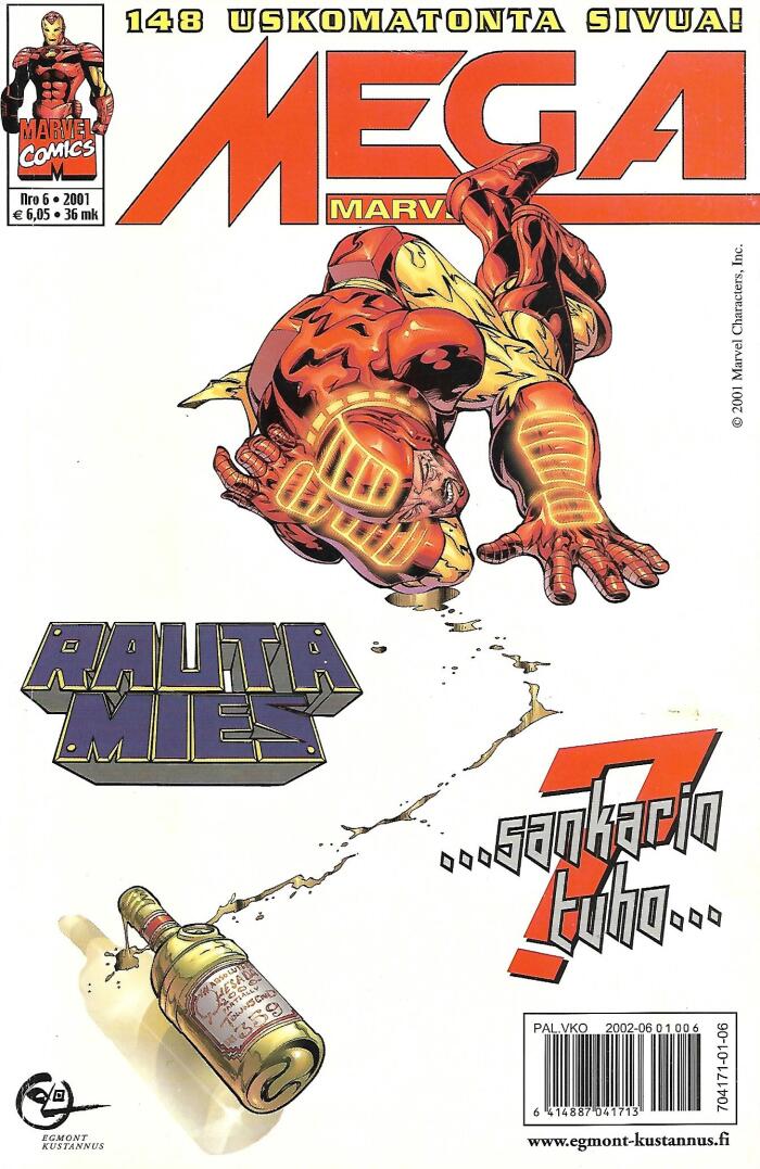 Mega Marvel #6/2001: Rautamies: ... sankarin tuho... ?