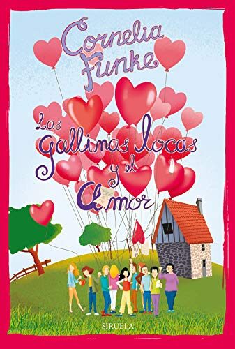 Las Gallinas Locas y el amor: Las Gallinas Locas 5