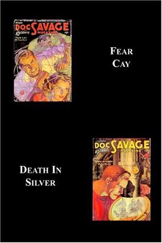 Fear Cay / Death in Silver