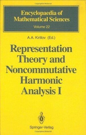 Representation Theory and Noncommutative Harmonic Analysis I: Fundamental Concepts. Representations of Virasoro and Affine Algebras