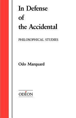 In Defense of the Accidental: Philosophical Studies