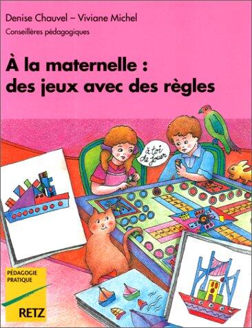 À la maternelle, des jeux avec des règles : À faire ou à inventer pour développer l'intelligence