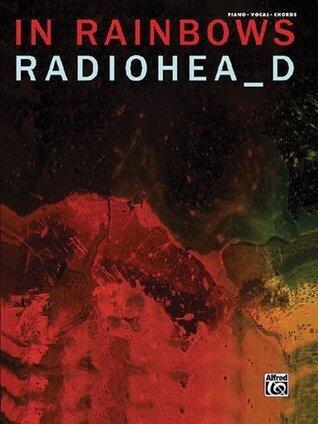 Radiohead: In Rainbows: For Piano/Vocal/Chords