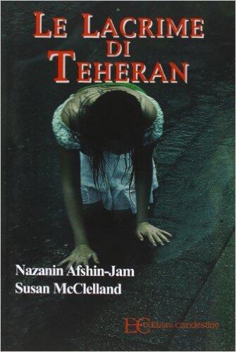 Le lacrime di Teheran
